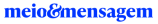 Logo Meio e Mensagem